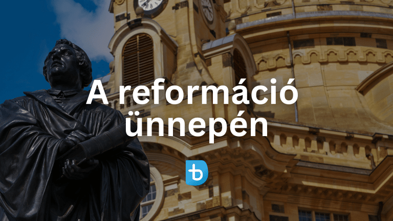 A reformáció ünnepén