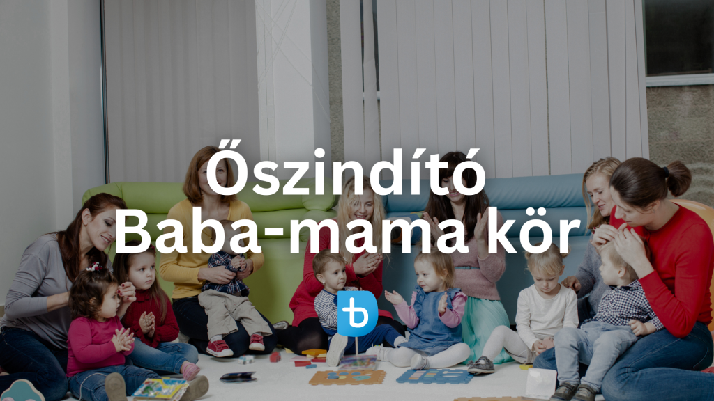 Őszindító Baba-mama kör