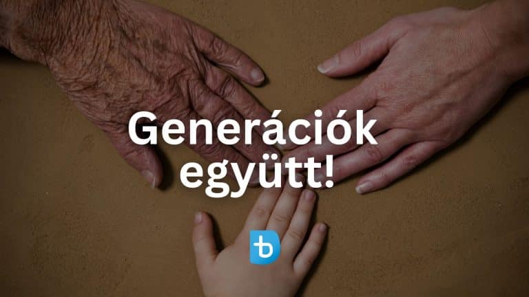 Generációk együtt!